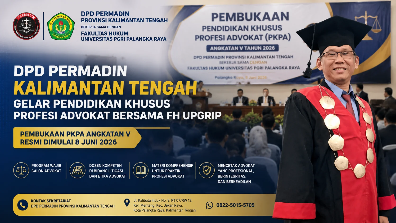 DPD PERMADIN Kalimantan Tengah Gelar Pendidikan Khusus Profesi Advokat Bersama FH UPGRIP